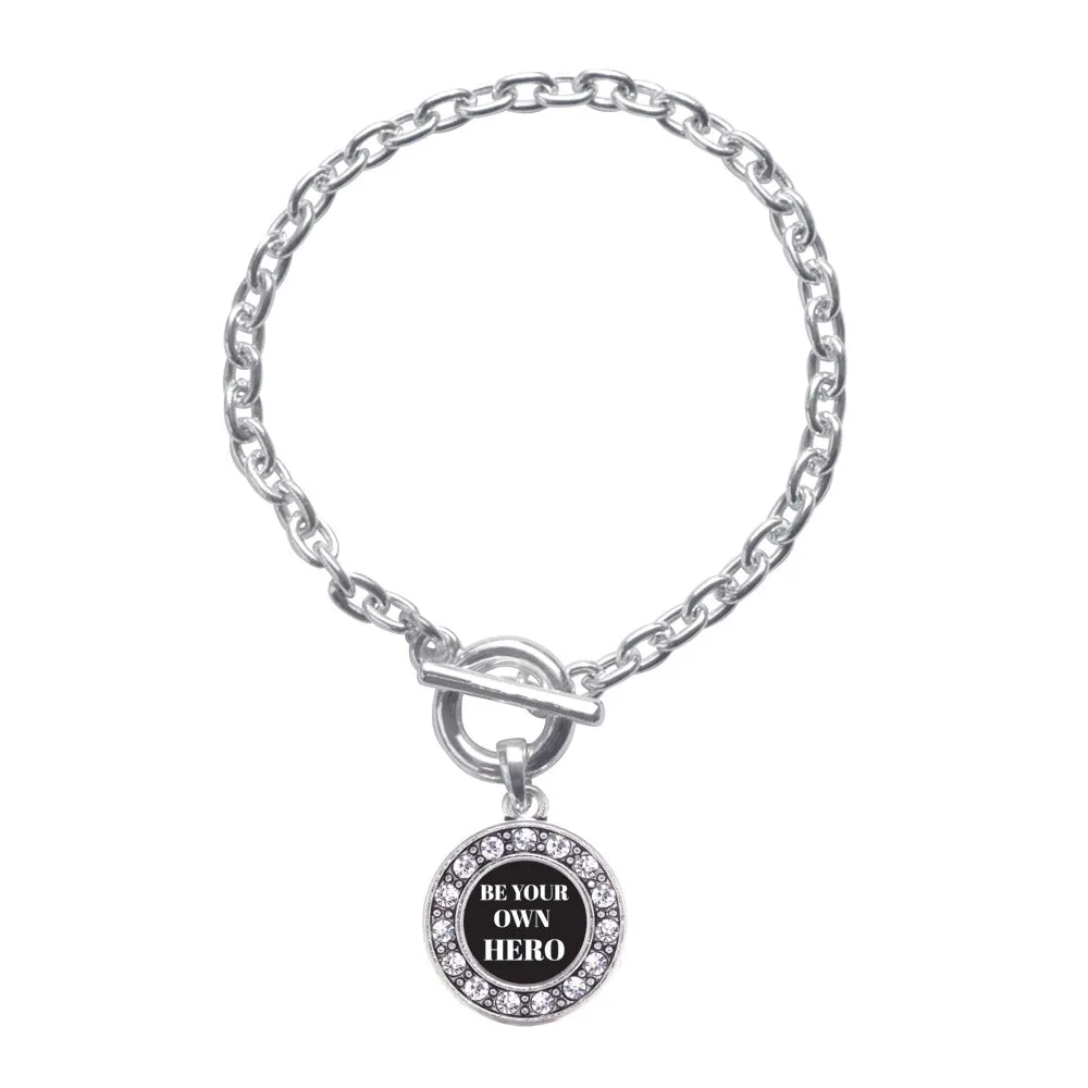 Silver Be Your Own Hero Circle Charm Toggle Bracelet